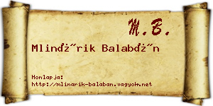 Mlinárik Balabán névjegykártya